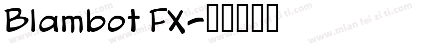 Blambot FX字体转换